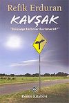 Kavşak / D&uuml;nyayı Kadınlar Kurtaracak