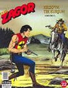 Zagor - 22 / Kelso ya Tek Kurşun