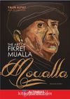 Moualla & The Art Of Fikret Mualla
