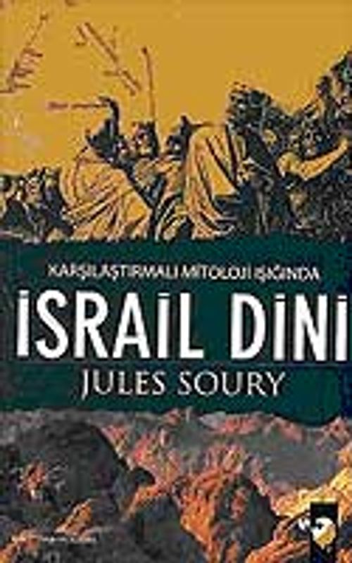İsrail Dini & Karşılaştırmalı Mitoloji Işığında