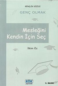 Mesleğini Kendin Seç