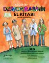 K&uuml;&ccedil;&uuml;kler i&ccedil;in Demokrasinin El Kitabı