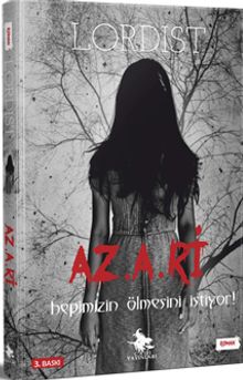 Az A Ri & Hepimizin Ölmesini İstiyor