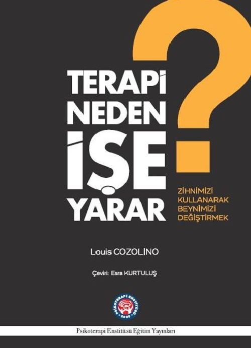 Terapi Neden İşe Yarar?