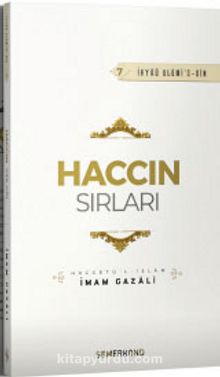 Haccın Sırları - İmam Gazali