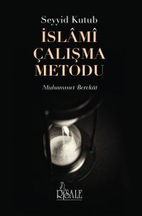 İslami Çalışma Metodu  