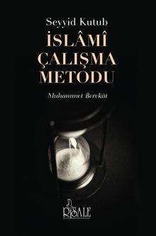 İslami Çalışma Metodu  