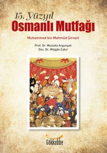 15. Yüzyıl Osmanlı Mutfağı