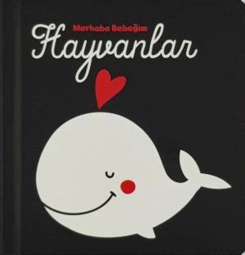 Merhaba Bebeğim / Hayvanlar