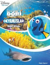 Dısney Kayıp Balık Dory - Okyanuslar - Keşif Kitabı