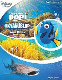 Dısney Kayıp Balık Dory - Okyanuslar - Keşif Kitabı
