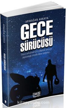 Gece Sürücüsü - Armağan Akkaya