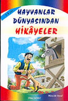 Hayvanlar Dünyasından Masallar /Küçük Boy