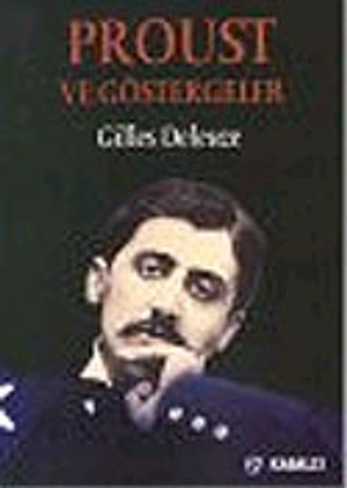 Proust ve Göstergeler