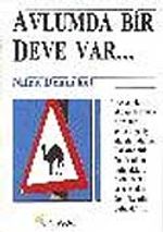 Avlumda Bir Deve Var