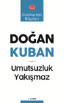 Umutsuzluk Yakışmaz 