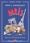 Paris / Yolculuklar / İzlenimler 1 & Dünyanın En Romantik Kenti  