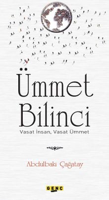 Ümmet Bilinci & Vasat İnsan, Vasat Ümmet