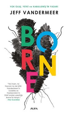 Borne - Jeff Vandermeer