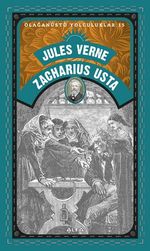Zacharius Usta / Olağanüstü Yolculuklar 15 