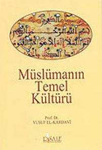 Müslüman'ın Temel Kültürü