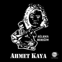 Ahmet Kaya - Ağlama Bebeğim (Plak)