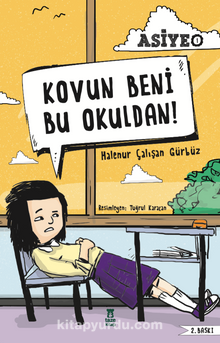Kovun Beni Bu Okuldan / Asiye 1 - Halenur Çalışan