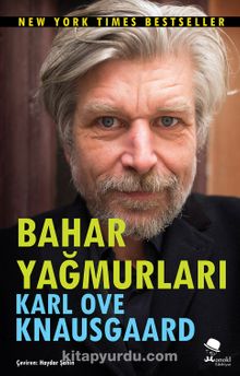 Bahar Yağmurları - Karl Ove Knausgaard