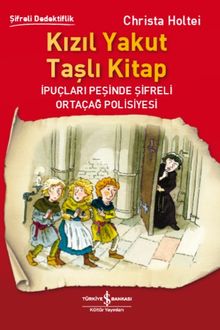 Kızıl Yakut Taşlı Kitap & İpuçları Peşinde Şifreli Ortaçağ Polisiyesi