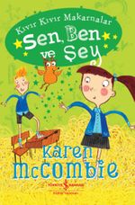 Sen, Ben ve Şey / Kıvır Kıvır Makarnalar