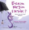 Benim Neyim Eksik?