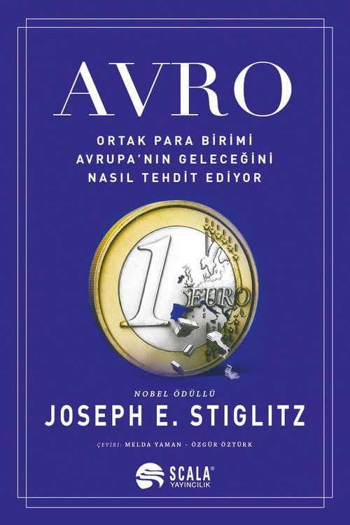 Avro & Ortak Para Birimi Avrupa'nın Geleceğini Nasıl Tehdit Ediyor