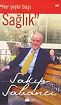 Her Şeyin Başı Sağlık