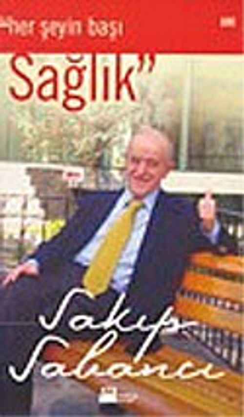 Her Şeyin Başı Sağlık
