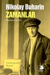 Zamanlar & Hapishane Yazıları / 21-C-2