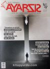 Ayarsız Aylık Fikir Kültür Sanat ve Edebiyat Dergisi Sayı: 27 Mayıs 2018