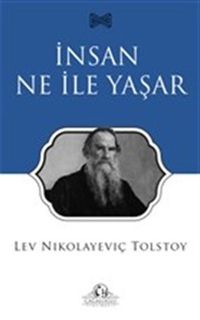 İnsan Ne ile Yaşar