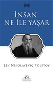 İnsan Ne ile Yaşar