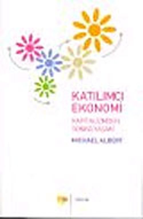 Katılımcı Ekonomi / Kapitalizmden Sonra Yaşam