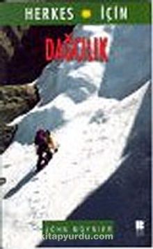 Dağcılık / Herkes İçin - John Moynier