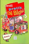 Dil Bilgisi 3 Sınıf / Testli Pratik