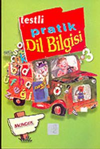 Dil Bilgisi 3 Sınıf / Testli Pratik