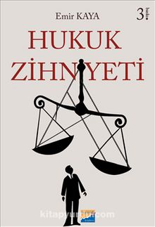 Hukuk Zihniyeti - Emir Kaya