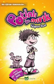 Potinli ile Mırık Süper Dua - Aslıhan Atik