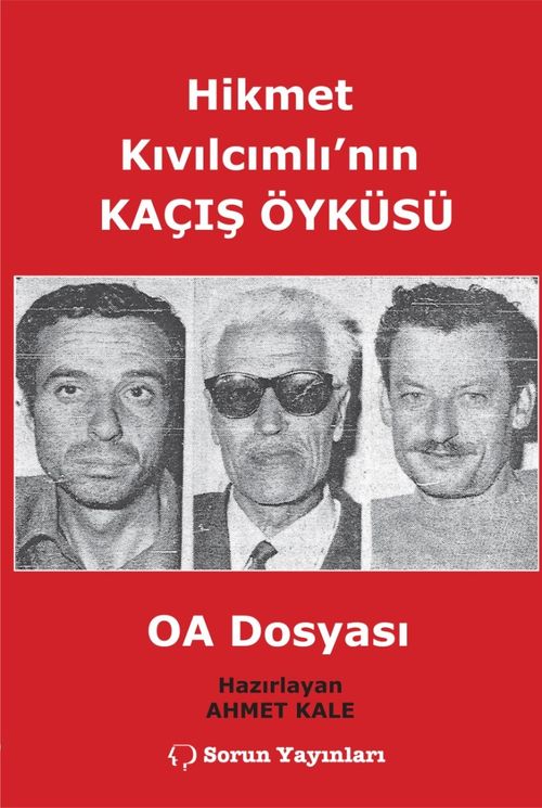 Hikmet Kıvılcımlı'nın Kaçış Öyküsü