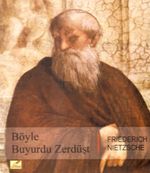 Böyle Buyurdu Zerdüşt