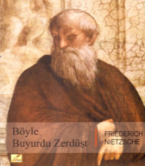 Böyle Buyurdu Zerdüşt