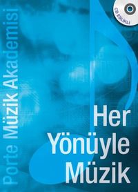 Her Yönüyle Müzik 