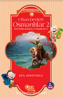 Cihan Devleti Osmanlılar 2 - Adil Akkoyunlu