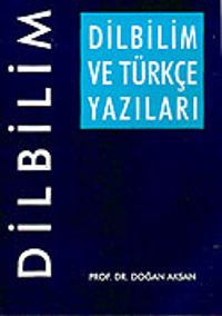 Dilbilim ve Türkçe Yazıları